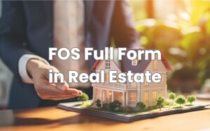 FOS Full Form in Real Estate Cover